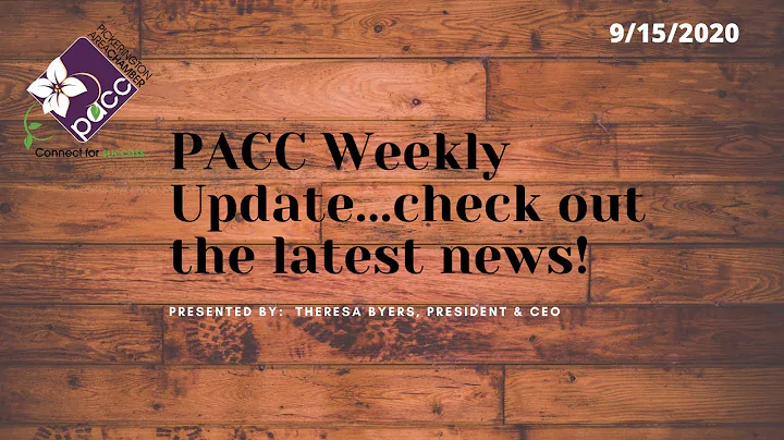 PACC Weekly Update with Theresa Byers!!!  9/15/2020