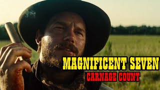 The Magnificent Seven (2016) Carnage Count