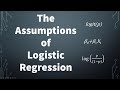 What are the Assumptions for Logistic Regression? Binary and Ordinal |Statistics