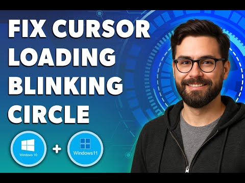 How To Fix Cursor Loading Blinking Circle In Windows 11 And 10 [2026 Guide]