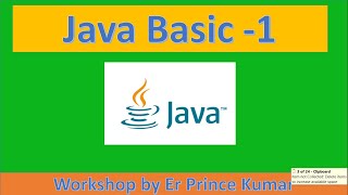 #Java   Java Basic Workshop by Er Prince Kumar