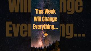 This Week Will Change Your Whole Life #shorts #manifestation #lawofattraction #affirmations