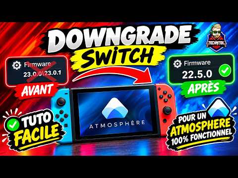 DOWNGRADE SWITCH 23.0.0 → 22.5.0 🔥 EASY TUTORIAL for Atmosphere 100% WORKING!