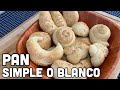 CÓMO HACER PAN SIMPLE O PAN BLANCO - CLASE DE PANADERÍA-