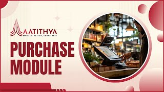 How to Manage Purchases & Inventory in Aatithya ERP | Step-by-Step Purchase Module Guide by Dataman