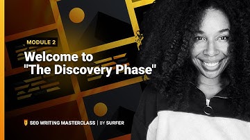 Welcome to "The Discovery Phase" (SEO Writing Masterclass)