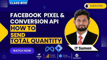 Class 09: 🔥Creating a Custom Java Script to Send Total Quantity Parameters || Web Analyst