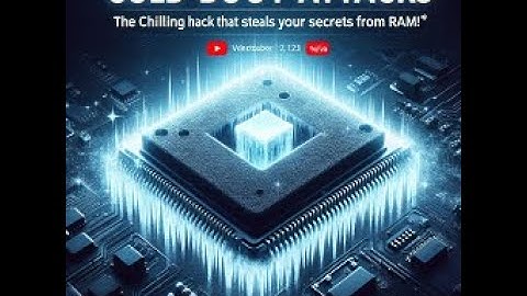 "Unveiling Cold Boot Attacks: The Chilling Hack That Steals Your Secrets from RAM! 🥶💾"