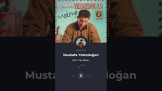 MUSTAFA YILDIZDOĞAN - KİM NE BİLSİN KARŞILIKSIZ YAR OLDUM #Shorts Resimi