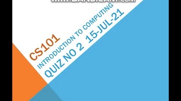 CS101 Introduction to Computing Quiz No 2