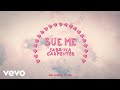 Sabrina Carpenter - Sue Me (Visualizer Video)