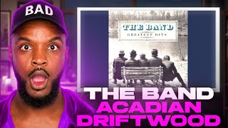 The Band - Acadian Driftwood REACTION
