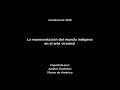 Conferencia: "La representación del mundo indígena en el arte virreinal"