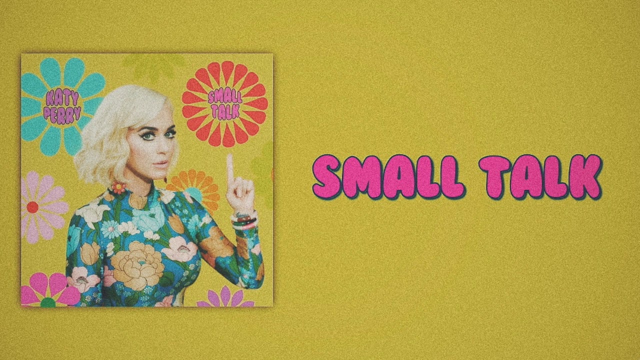 Katy Perry - Small Talk (Slow Version)