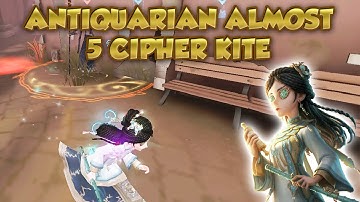 Antiquarian Almost 5 Cipher Kite | Identity V|第五人格|アイデンティティV| Antiquarian