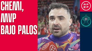 Chemi, MVP bajo palos