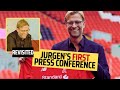 Jurgen Klopp&#39;s FIRST Liverpool FC Press Conference | Revisited