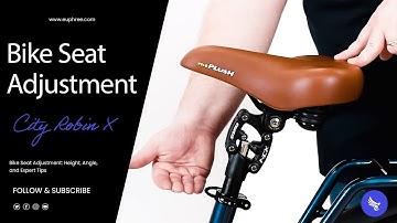 Bike Seat Adjustment Made Easy: Height, Angle, and Expert Tips | Cycle Comfortably