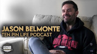 Jason Belmonte | Ten Pin Life | Bowling Podcast