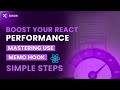 Boost your React performance : Mastering use memo hook in Simple Steps