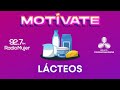 LÁCTEOS | MOTÍVATE