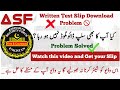 Asf written test slip download problem ⚠️ | 💯% Solved ✅ | Asf roll number slip 2025