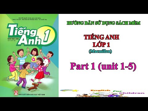 Video Tiếng Anh lớp 1(Macmillan) ||Trọn bộ sách mềm 20 bài... - youtube