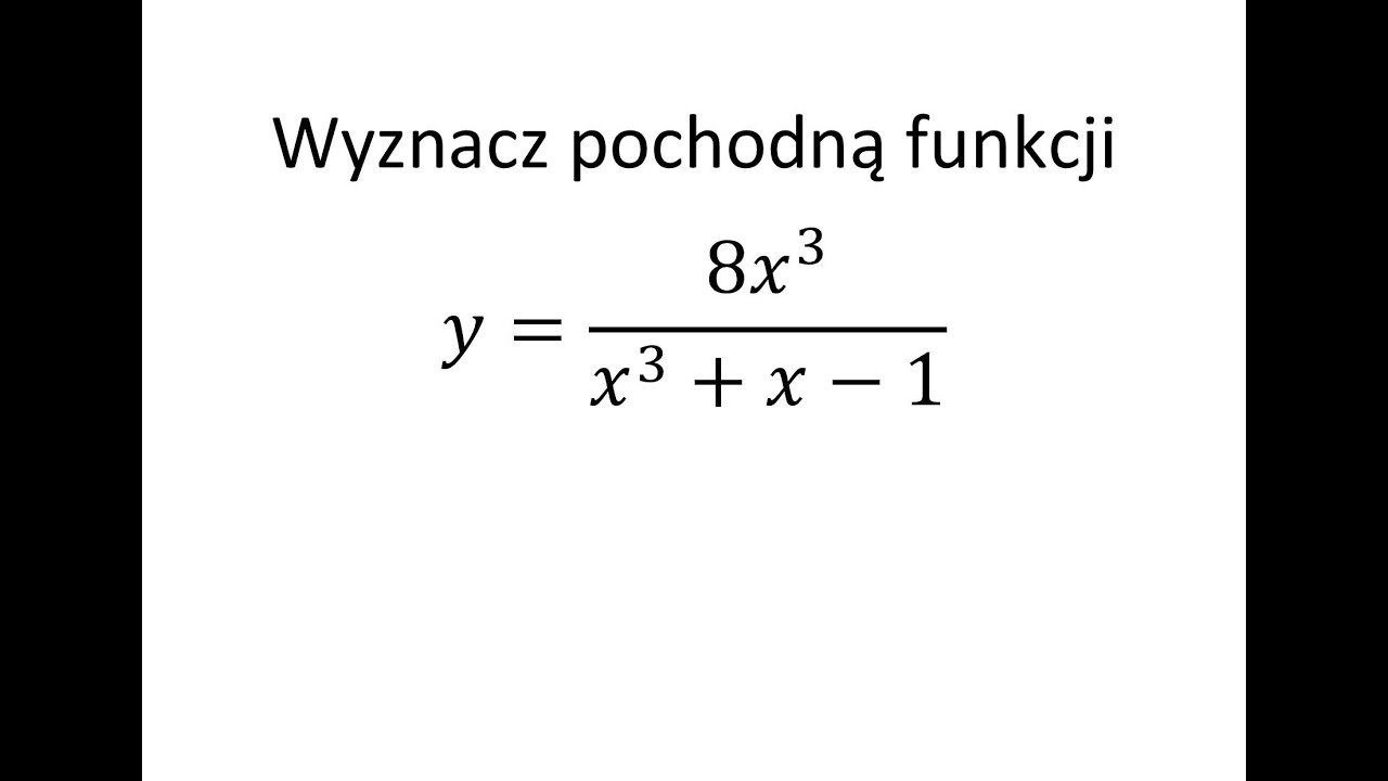 Pochodna Funkcji Jednej Zmiennej Cz.20 Krysicki Włodarski Przykład 6.177