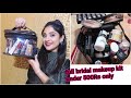 Under 500 complete bridal makeup kit || start 70rs.|| #Shadisaga series