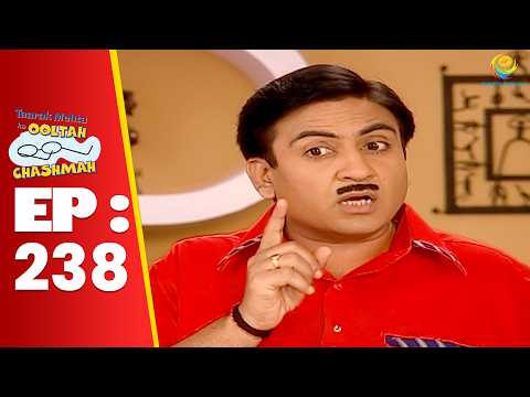 SE 01 EP 238 - Jetha Ne Kyu Bola Taarak Ko Ahmedabad Aane Ke Liye ! | Taarak Mehta Ka Ooltah hashmah