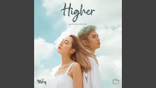 Higher - Mary, Zig