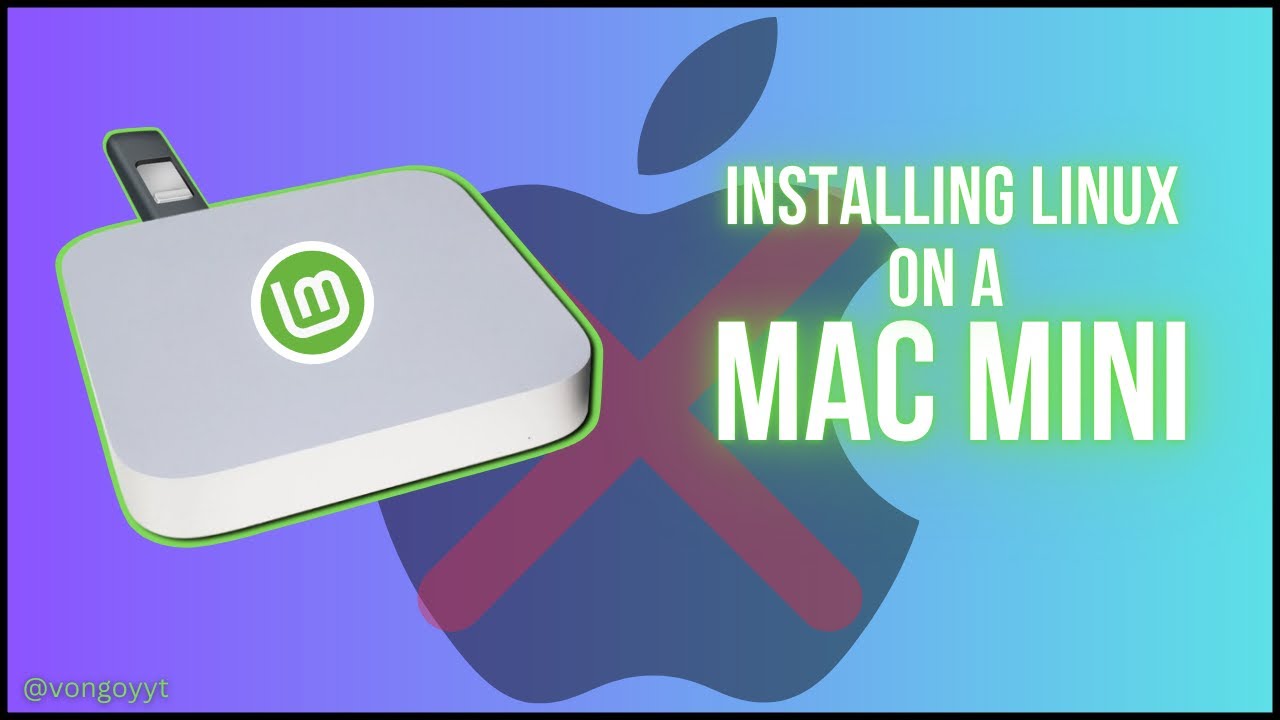 Turning a Mac Mini into ‘Mac Mint’ | Installing Linux Ep. 1 - YouTube