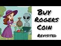 TeeJay's Daily Felony "Buy Rogers Coin"