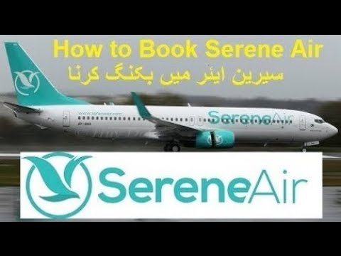 How To Book Serene Air Ticket Online 2020