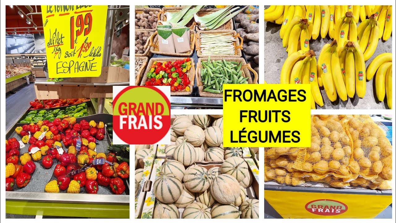 GRAND FRAIS🍉💪FRUITS & LÉGUMES DU MONDE FROMAGES 14.07.22 grandfrais 