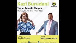 Kazi Burudani | Kamata Chapaa | KBC Radio Taifa