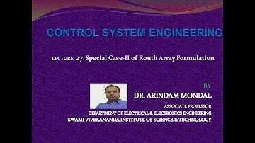 27. Special Case II of Routh Array Formulation