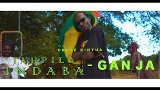 Jahpilah Indaba - Ganja  