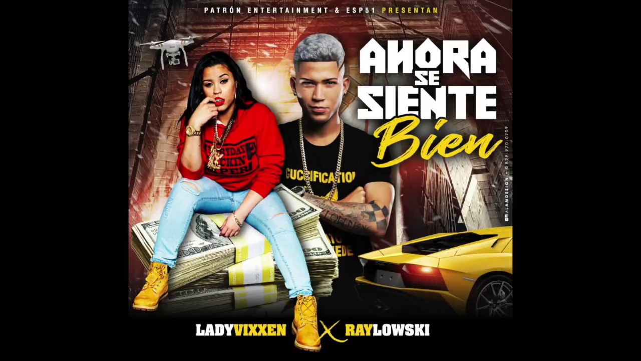 Lady Vixxen X Raylowski - Ahora Se Siente Bien [Official Audio] - YouTube