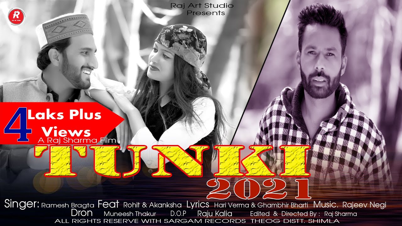 Tunki 2021   New Pahari Video Song  Ramesh Bragta 