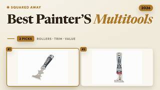 Best Painter’s Multitools 2026: 2 Picks by Use