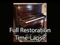 Full Piano Restoration Time-Lapse
