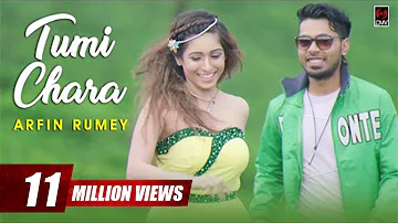 Tumi Chara | Arfin Rumey | Official Music Video | Bangla Song 2016