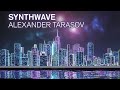 Chill Music: SynthWave, Ambient Music by ALEXANDER TARASOV