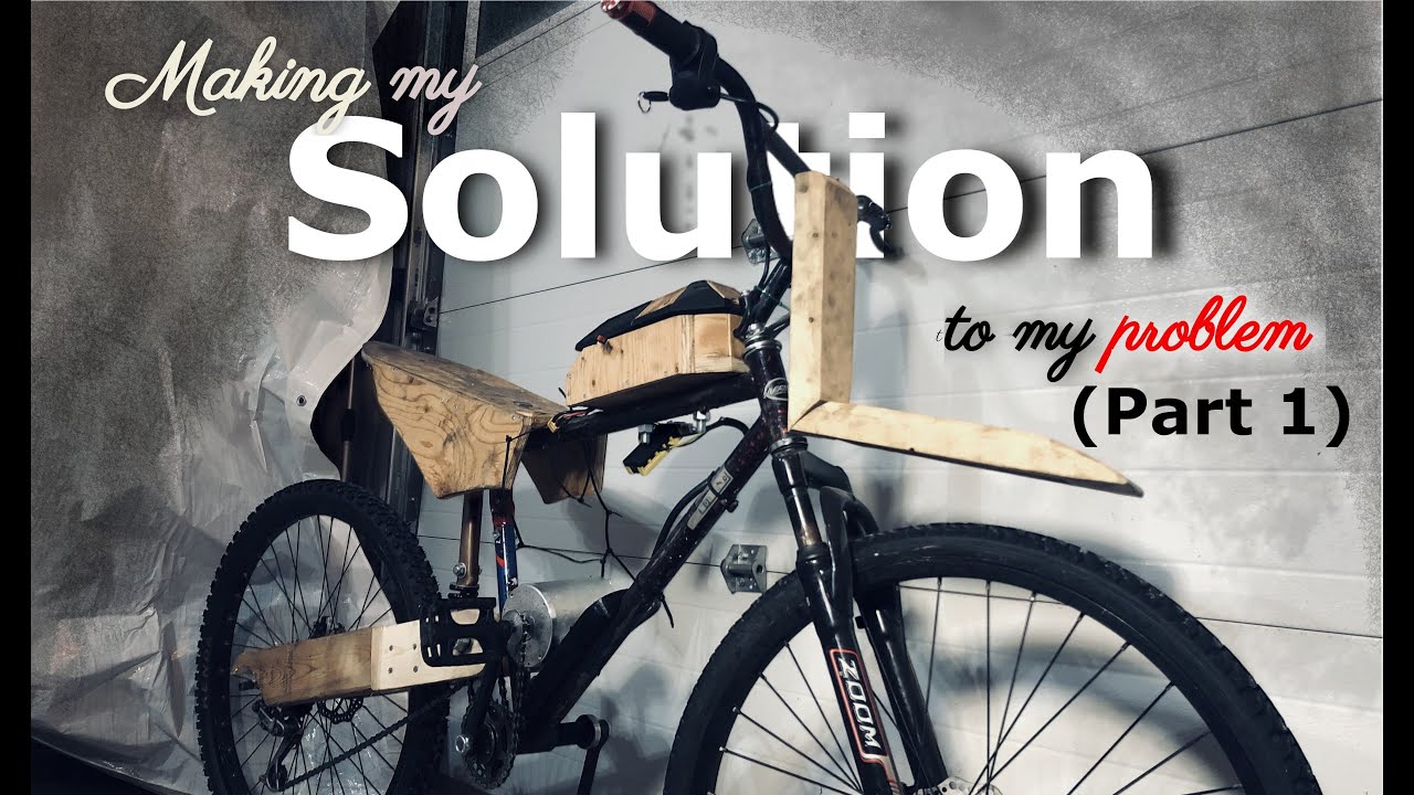 Making an E-bike thinking it would Solve all of my Problems