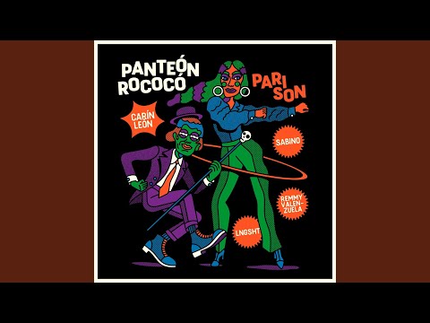 Panteón Rococó, Sabino, Carín León & Remmy Valenzuela - Parison (feat. Lng/SHT)