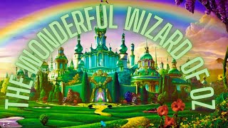 The Wonderful Wizard of Oz FULL AUDIOBOOK | Read Along for Children by Little Cozy Nook 7,648 views 10 months ago 3 hours, 36 minutes