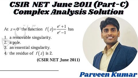 Complex Analysis CSIR NET JUNE -2011 Solution || Part-C || By Mr. Parveen Kumar