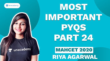 MAHCET 2020 | Most Important PYQs | Part 24 by Riya Agarwal