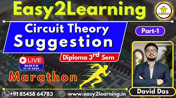 Last Minute Suggestion for Diploma 3rd sem | Circuite Theory Marathon (Part-1 ) | David Das